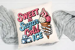 Sweet As Sugar Cold Ice T-Shirt Sublimation PNG Design Product Image 4