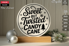 Sweet But Twisted Candy Cane SVG | Christmas Round Sign SVG Product Image 3