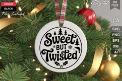 Sweet But Twisted SVG | Christmas Round Sign SVG | Xmas SVG Product Image 3