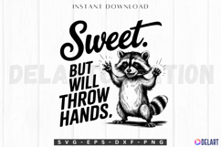 Sweet But Will Throw Hands SVG Product Image 1