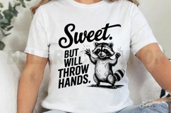 Sweet But Will Throw Hands SVG Product Image 4