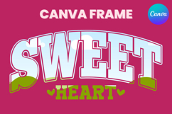 Sweet Heart Canva Frame Varsity Valentine&#039;s Day Photo Product Image 1