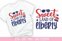 Sweet Land Of Liberty SVG - 4th of July SVG Design Product Image 1