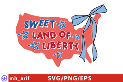 Sweet Land of Liberty 4th of July SVG PNG T-shirt Design Product Image 1
