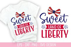 Sweet Land Of Liberty SVG - 4th of July SVG Design Product Image 1