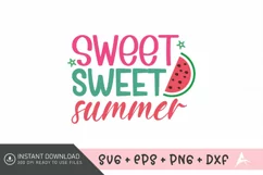 Sweet sweet summer SVG , Summer vibes SVG ,Summer Beach SVG Product Image 1