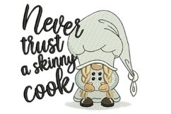 Never Trust a Skinny Cook Embroidery Design Product Image 1