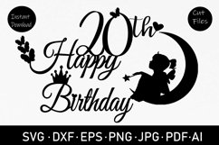 20th Birthday Fairy SVG, Cake Topper SVG, EPS, DXF Product Image 2