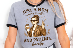 Just A Mom Running on Coffee PNG Design Product Image 5