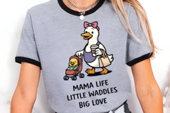 Mama Life Little Waddles Big Love Duck Mom PNG Product Image 5