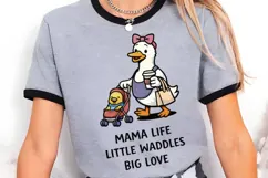 Mama Life Little Waddles Big Love Duck Mom PNG Product Image 5