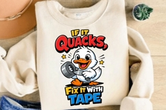 If It Quacks Fix It With Tape Funny Duck PNG Product Image 4
