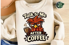 Talk to Me After Coffee Funny Rooster PNG Design Product Image 4