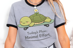 Today’s Plan: Minimal Effort Cute Lazy Turtle Design Product Image 5