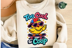 Too Cool to Coop Funny Skater Chick PNG Design Product Image 4