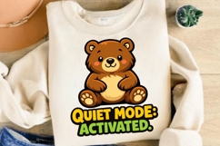 Quiet Mode Activated Bear PNG, Funny Introvert Bear PNG Product Image 4
