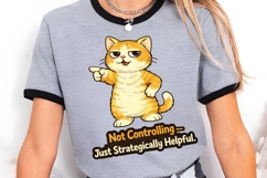 Not Controlling Just Strategically Helpful PNG, Funny Cat Product Image 5