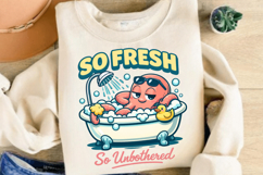 So Fresh So Unbothered Octopus Bath PNG Design Product Image 4