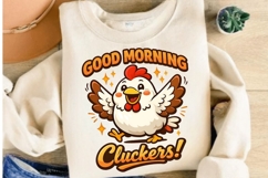 Good Morning Cluckers Funny Chicken PNG Design Product Image 4