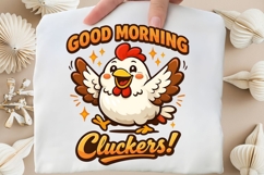 Good Morning Cluckers Funny Chicken PNG Design Product Image 5