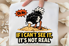 If I Can't See It It's Not Real Funny Ostrich PNG Design Product Image 5
