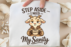 Step Aside I Need My Sanity Goat PNG Design Product Image 5