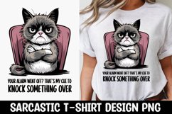 CAT SARCASTIC QUOTE SUBLIMATION T-SHIRT DESIGN Product Image 1