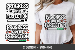 PROGRESS OVER PERFECTION Motivational Quote T-Shirt SVG Product Image 1
