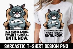 CAT SARCASTIC QUOTE SUBLIMATION T-SHIRT DESIGN Product Image 1