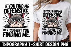 CAT SARCASTIC QUOTE SUBLIMATION T-SHIRT DESIGN Product Image 1