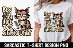 CAT SARCASTIC QUOTE SUBLIMATION T-SHIRT DESIGN Product Image 1