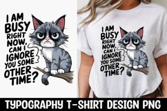 CAT SARCASTIC QUOTE SUBLIMATION T-SHIRT DESIGN Product Image 1