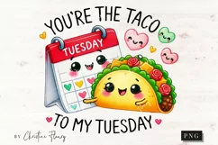 Taco To My Tuesday Funny Valentine Png Product Image 4