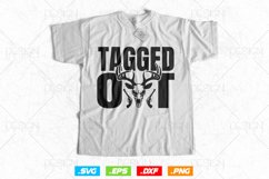 Tagged Out Deer Hunting Svg Png, Fathers Day svg, Gifts for Product Image 3