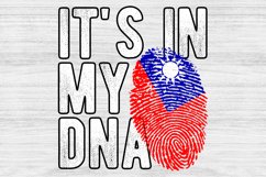 It&#039;s in my DNA Taiwan Flag Fingerprint PNG Sublimation Product Image 1