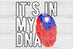 It's in my DNA Taiwan Flag Fingerprint PNG Sublimation Product Image 1