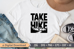 Take a Hike SVG File | Camping SVG | Outdoor Designs Product Image 2