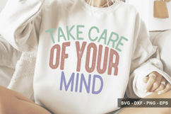 Take Care Of Your Mind - Mental Health Design Product Image 1