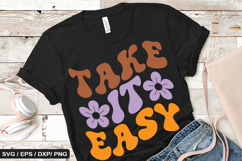 Take it easy - Positive SVG Design Product Image 1