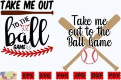 Take Me Out To The Ball Game SVG | Baseball SVG | Sport SVG Product Image 1