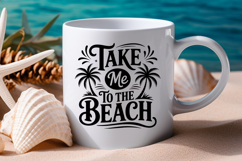 Take Me To The Beach SVG File | Summer SVG | Beach SVG Product Image 1