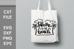 Take me to the Beach, Beach SVG, Hand Lettered Cut File Product Image 2