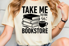 Take Me to the Bookstore SVG, Book Lover SVG, Reading SVG Product Image 2