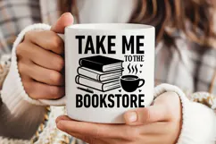 Take Me to the Bookstore SVG, Book Lover SVG, Reading SVG Product Image 3
