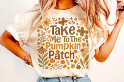 Take Me To The Pumpkin Patch PNG, Pumpkin Fall Png, Autumn Product Image 2