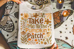Take Me To The Pumpkin Patch PNG, Pumpkin Fall Png, Autumn Product Image 1