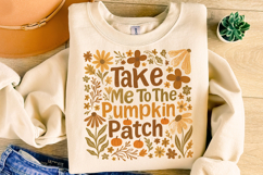 Take Me To The Pumpkin Patch PNG, Pumpkin Fall Png, Autumn Product Image 4