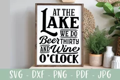 Lake SVG - At The Lake We Do Beer Thirty And Wine O'Clock Product Image 1