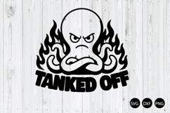 Tanked off SVG, Funny Octopus SVG, Octopus SVG Product Image 1