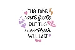 Tans Will Fade SVG Cut File Product Image 1
